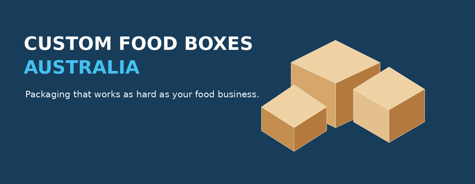 Custom food boxes and packaging for Australian businesses